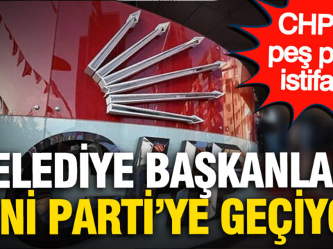 Chpde istifa dalgasi buyuyor belediye baskanlari yeni partiye geciyor n5lWUskb